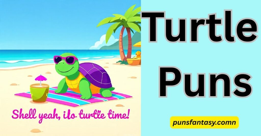 best turtle puns