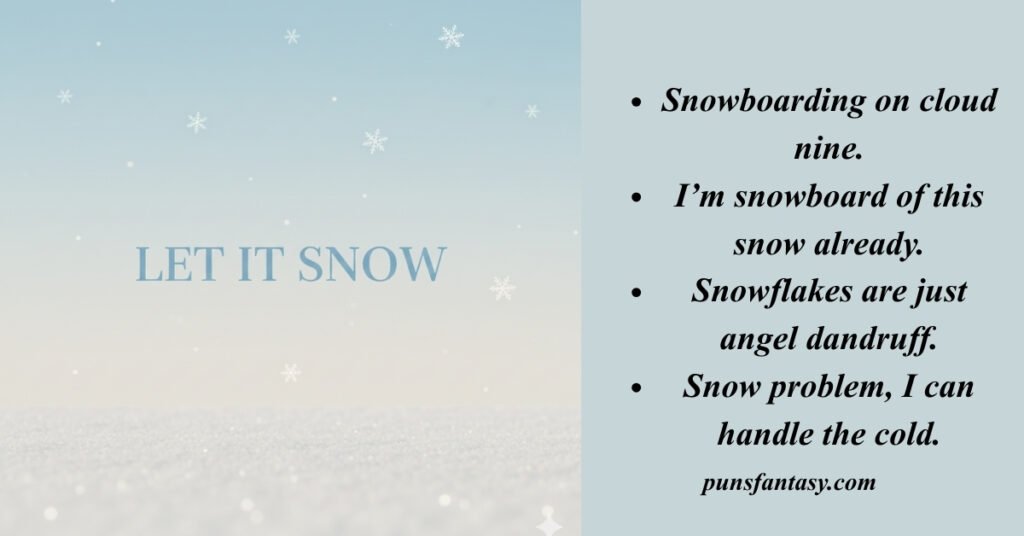 winter puns one liners